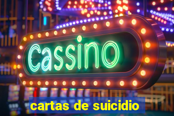 cartas de suicidio